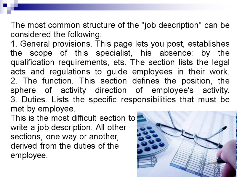 The most common structure of the 